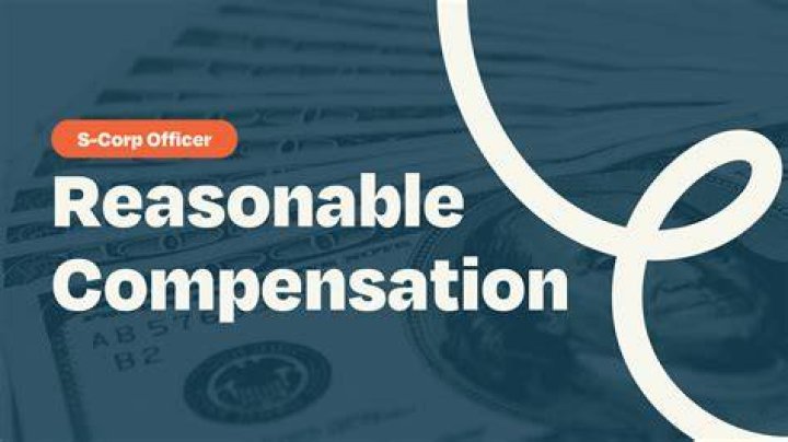 Reasonable compensation - How To Discuss